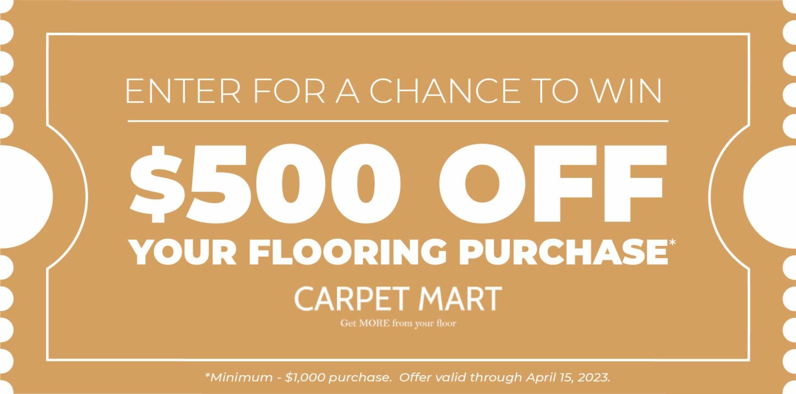 Enter for a change to win $500 off | Carpet Mart