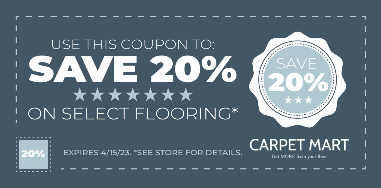 Use this coupon to save 20% on select flooring | Carpet Mart
