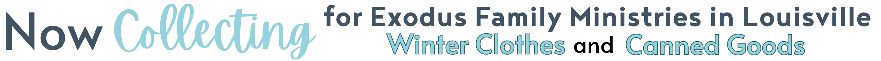 Now Collecting - Exodus Family Ministries Desktop